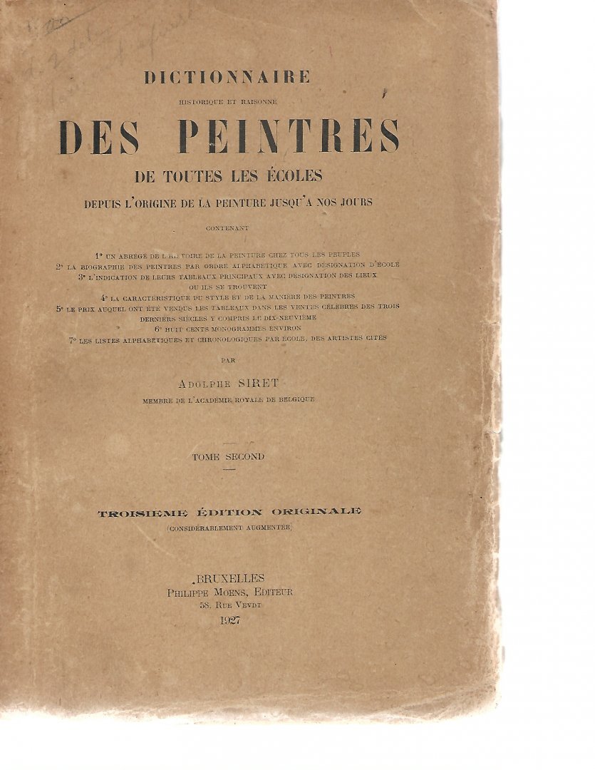 Siret, Adolphe - Dictionnaire historique et raisonne des peintres de toutes les écoles depuis l'origine de la peinture jusqu'à nos jours