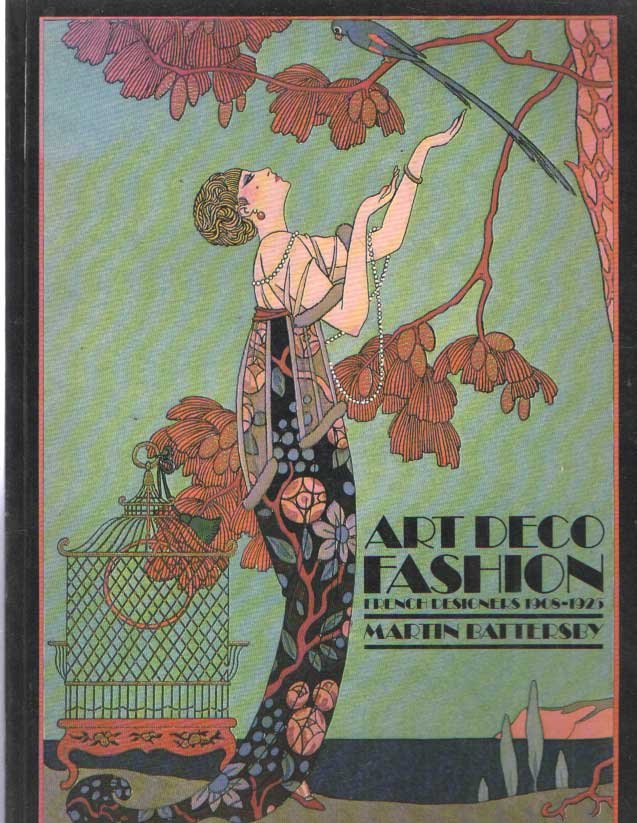 Battersby, Martin - Art Deco Fashion - french designers 1908-1925