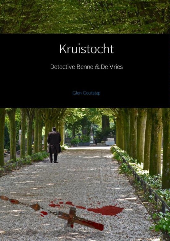 Goutstap, Glen - Kruistocht -  detective Benne en de Vries