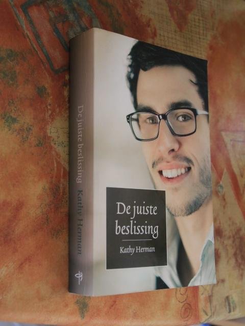 Herman, Kathy - De juiste beslissing