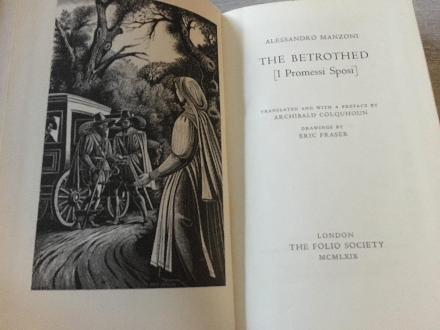 Alessandro Manzoni, Eric Fraser, Archibald Colquhoun - The Folio Society; The Betrothed (I Promessi Sposi)