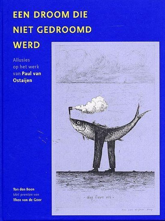 Ton den Boon - Een Droom Die Niet Gedroomd Werd