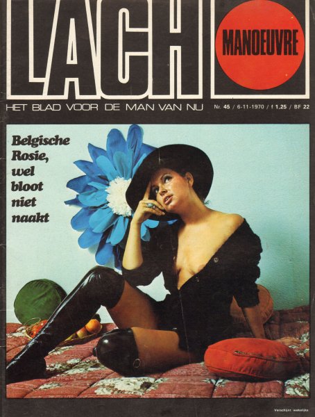 Weekblad De Lach - WEEKBLAD DE LACH 1970 nr. 45, 6 november, Het blad voor de man van Nu met o.a. ROSIE KLAESZENS (STER VAN DE WEEK, 7 p.)/DUTCH SWING COLLEGE BAND (3 p.)/OPEL MANTA (2 p.)/KLAARTJE VAN HALL (4 p.)/AAD VEERMAN (4 p.), goede staat