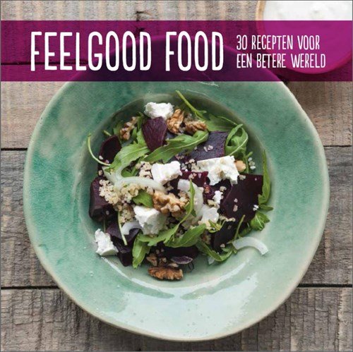 Mathijs Vrieze - Feel Good Food