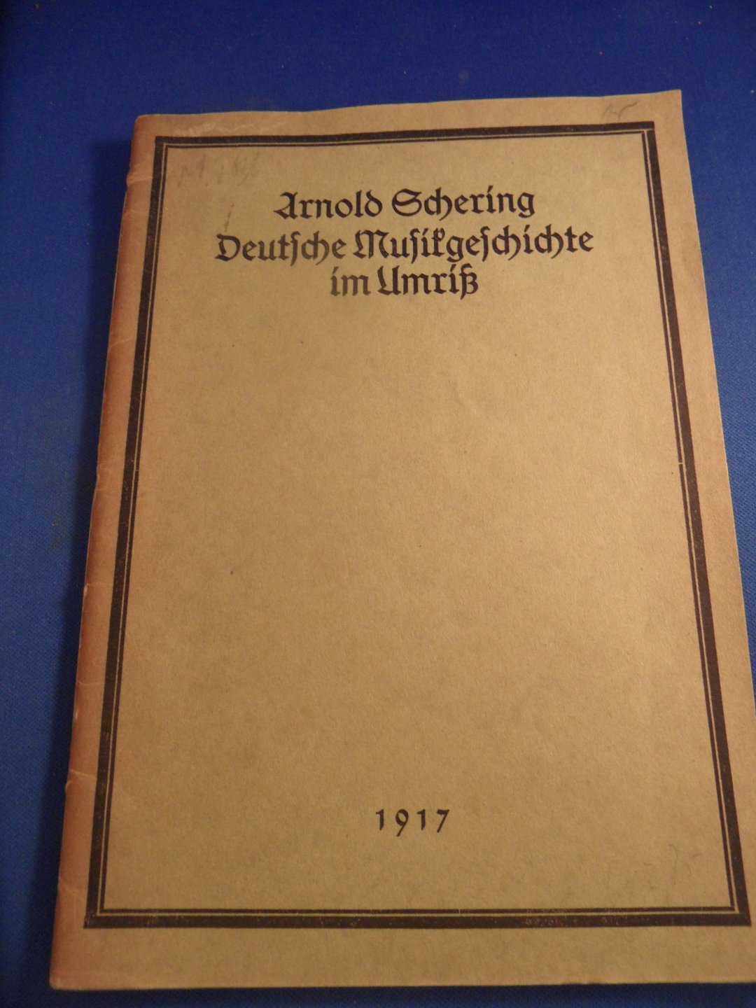Schering, Arnold - Deutsche Musikgeschichte im Umriss