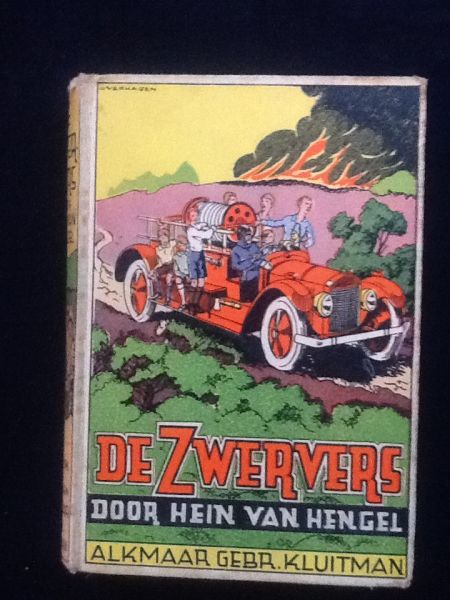 Hengel, Hein van - De zwervers