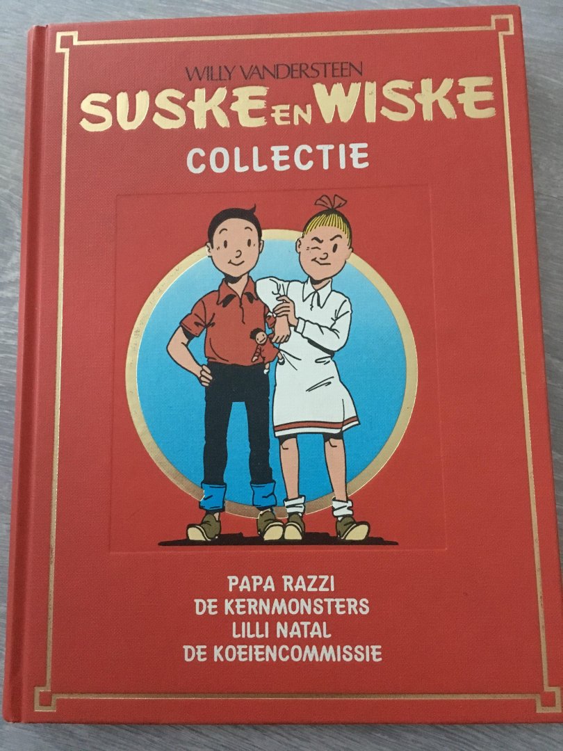 Willy Vandersteen - Collectie Suske en Wiske; Papa Razzi, de kernmonsters, lilli natal, de koeiencommisie