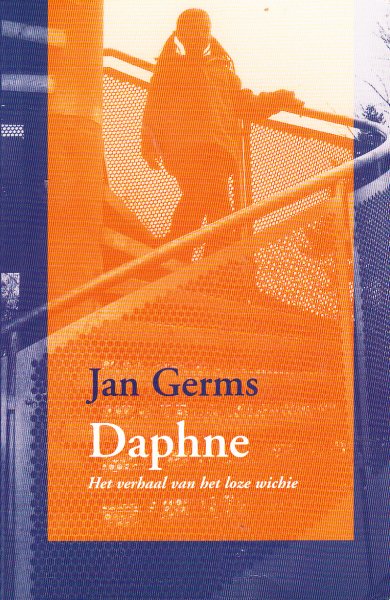 Germs, Jan - Daphne - het verhaal van het loze wichie