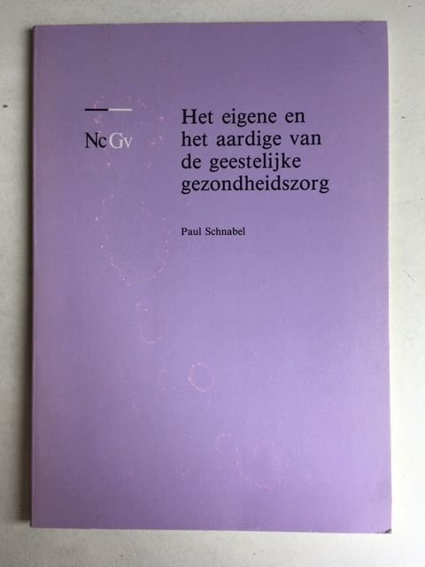 Schnabel, Paul - Het eigene en het aardige van de geestelijke gezondheidszorg