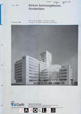 Joop van Stigt, Leo G.W. Verhoef, Hugo J. Van Velzen, Harry van het Erve - Atrium kantoorgebouw, Amsterdam