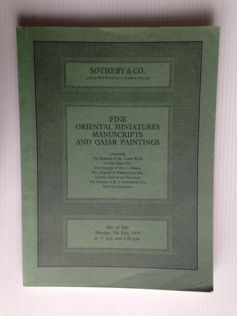 Catalogus Sotheby - Fine Oriental Miniatures, Manuscripts and Qajar Paintings
