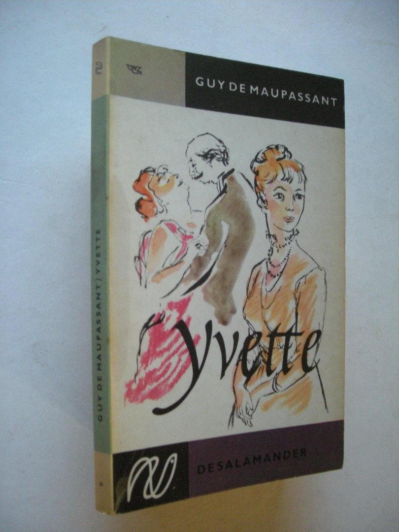 Maupassant, Guy de / Morrien, A., vert. / omslag Kurpershoek,Lucie tek. - Yvette