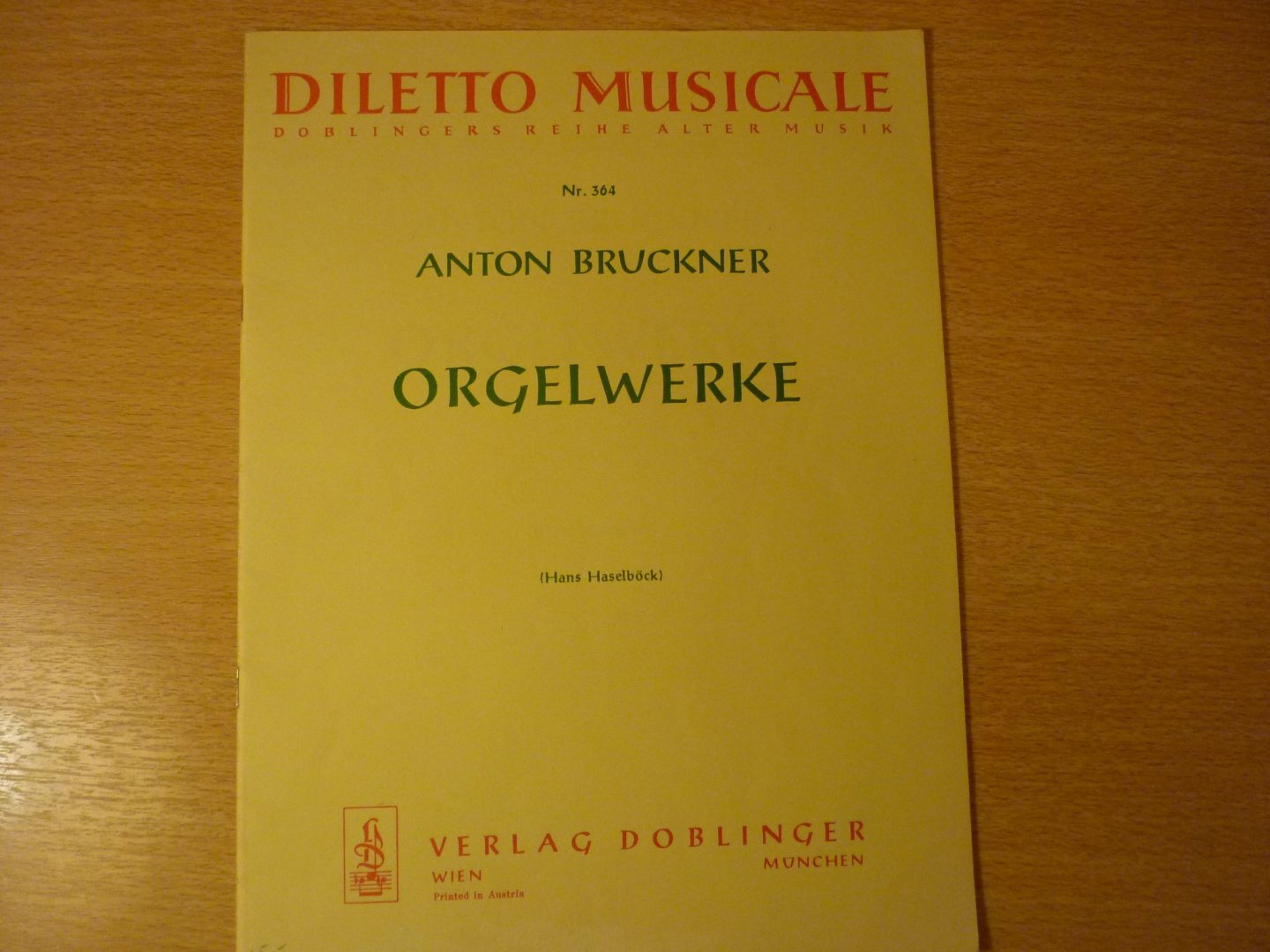 Bruckner; Anton - Orgelwerke