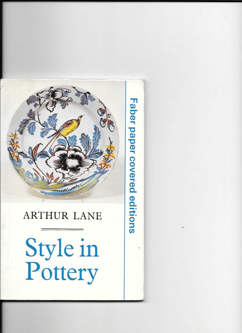 Lane,Arthur - Style in Pottery