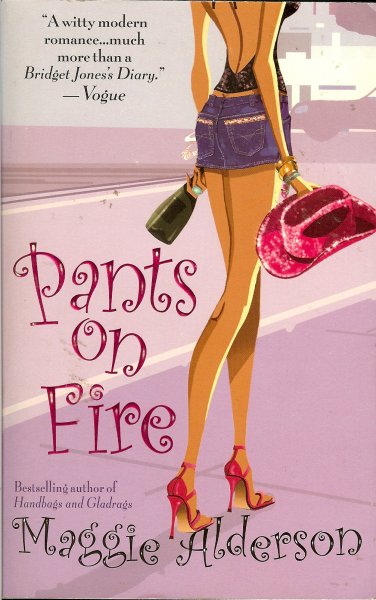 Alderson, Maggie - Pants on fire