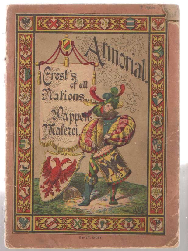  - Armorial ; Crest's of All Nations
