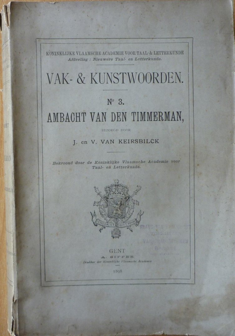 Keirsbilck, J. en V. - Vak- & Kunstwoorden  Nr. 3  Ambacht van den timmerman