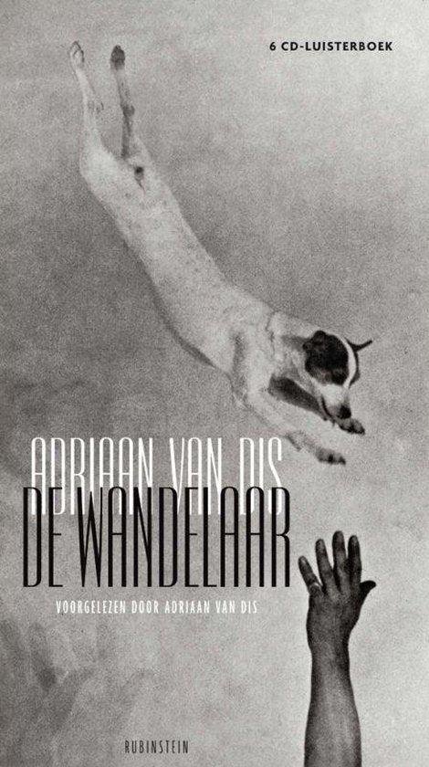 Dis, Adriaan van - De wandelaar (luisterboek)