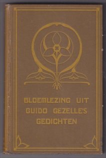 GEZELLE, GUIDO (1830 - 1899) - Bloemlezing uit Guido Gezelle's gedichten
