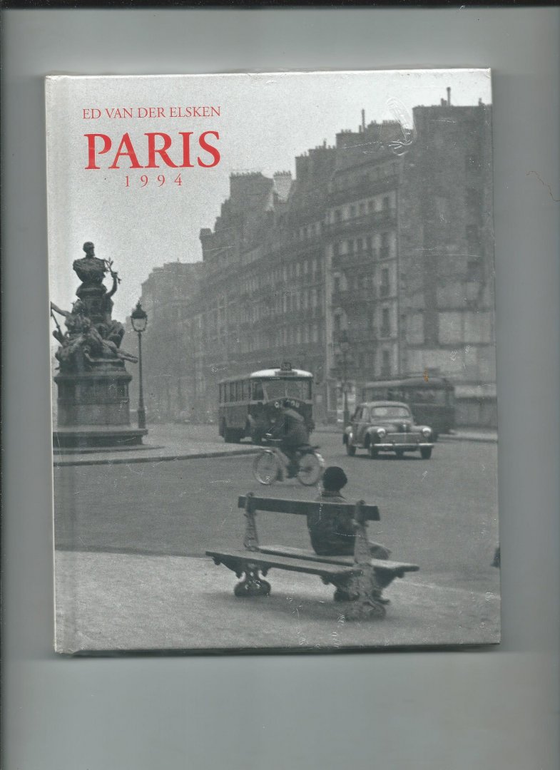 Elsken, Ed van der - Ed van der Elsken. Paris 1994. Agenda