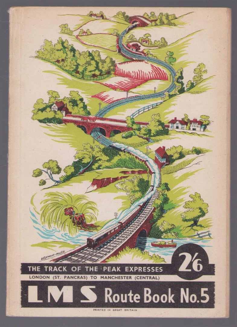n.n - LMS route book no. 5 : the track of the Peak Expresses London (St. Pancras) to Manchester (Central).