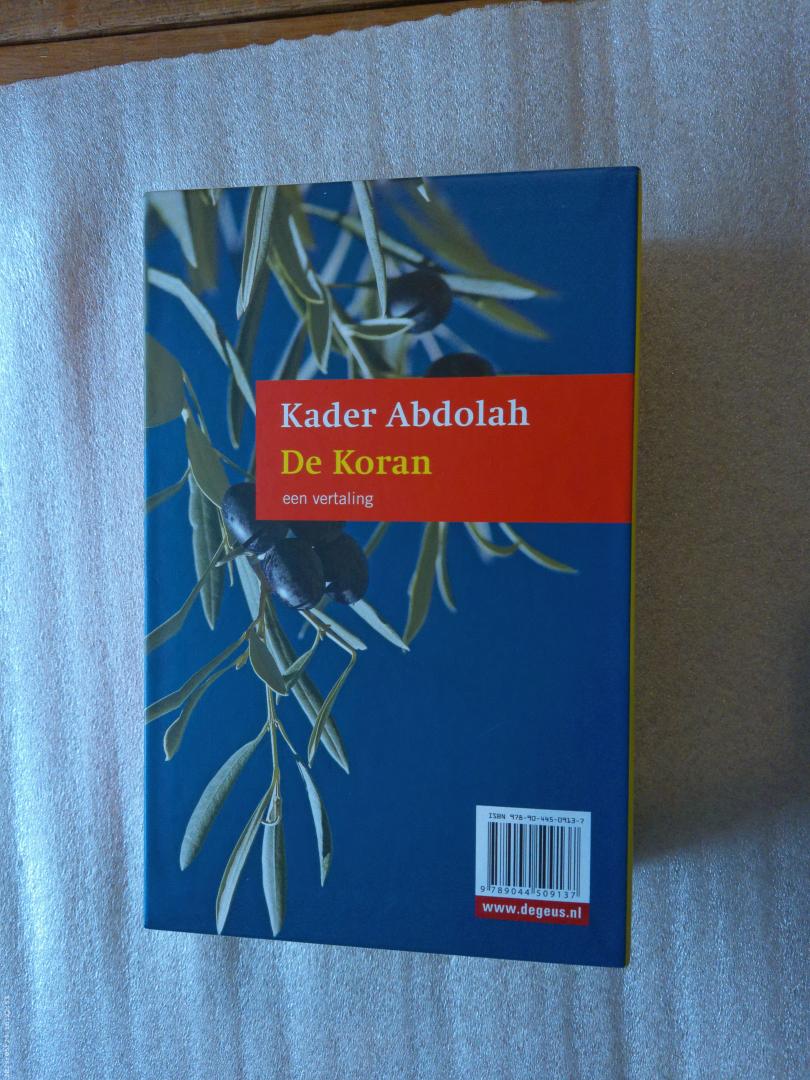 Abdolah, Kader - De boodschapper / een vertelling - De Koran / een vertaling