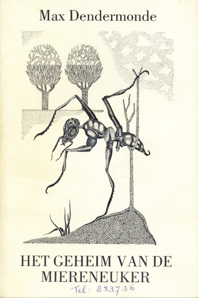 Dendermonde, Max - Het geheim van de miereneuker