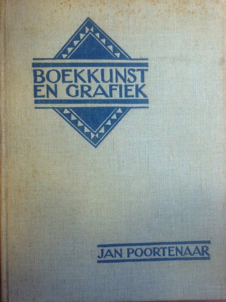Poortenaar, Jan - Boekkunst En Grafiek