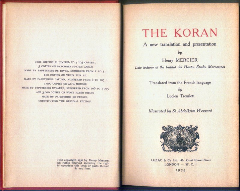 Mercier, Henry (samenst.) - The Koran. A new translation and presentation. Translated from the French language by Lucien Tremlett. Illustrated by Si Abdelkrim Wezzani