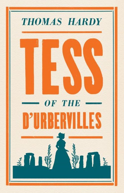 Thomas Hardy - Tess of the d'Urbervilles