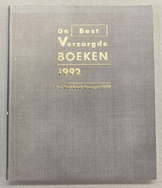 CPNB BUNGE, LUCAS. - De Best Verzorgde Boeken 1992 /The Best Book Designs 1992.