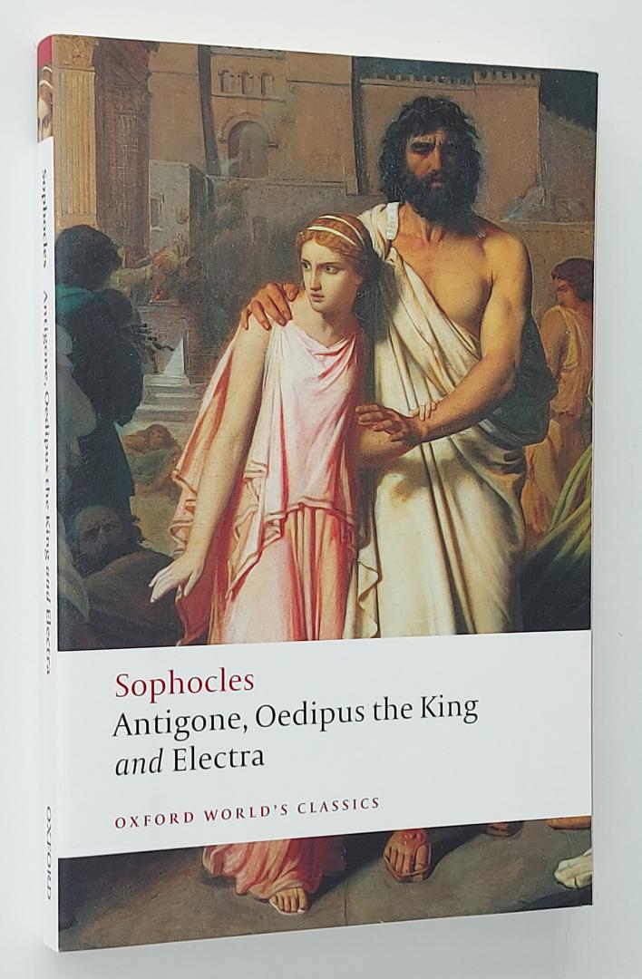 Sophocles - Antigone, Oedipus the King and Electra