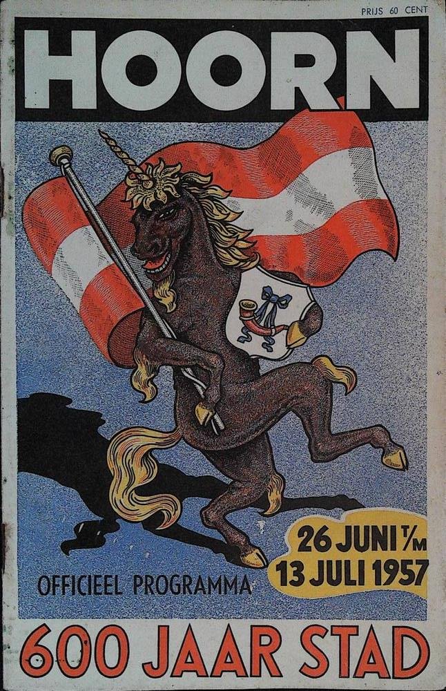 Vele - Hoorn, 600 jaar stad , officeel programma 26 juni t-m 13 juli 1957