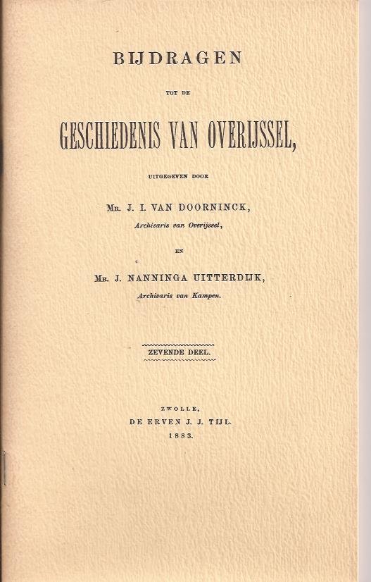 Nanninga Uitterdijk, Mr. J. - Memorie van Mr. Jacobus Scheltema over de welvaart van Kampen 1803.