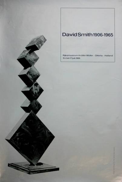 SMITH, DAVID. - David Smith 1906-1965.  Rijksmuseum Kroller-Muller-Otterlo-Holland, 15 mei - 17 juli 1966.