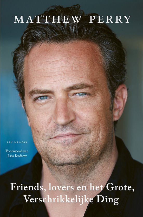 Matthew Perry - Friends, lovers en het grote, verschrikkelijke ding