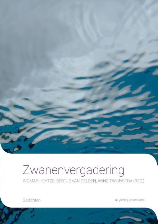 Zwanenvergadering / gedichten