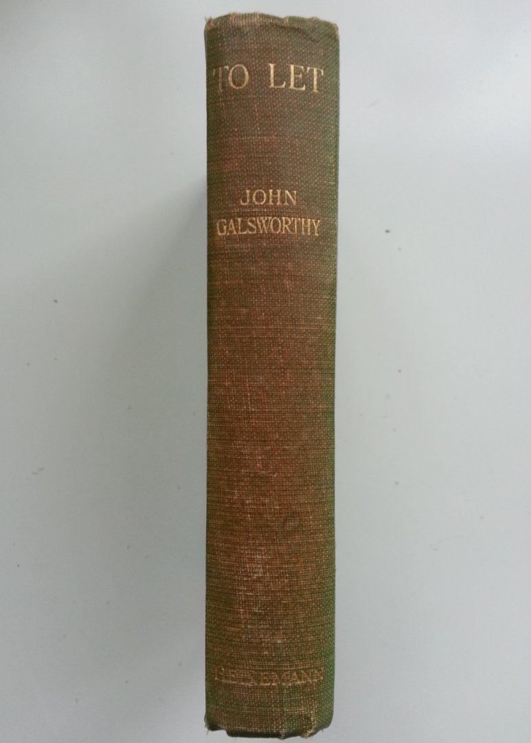 Galsworthy, John - To Let (Ex.1) (ENGELSTALIG)