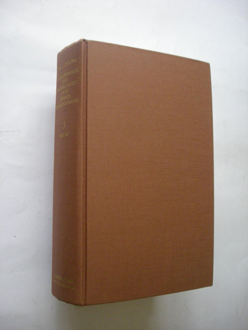 Jong, Dr. L.de - Het Koninkrijk der Nederlanden in de tweede wereldoorlog. Deel 3. Mei '40