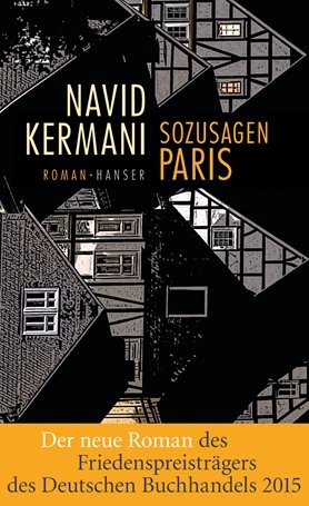 Kermani, Navid - Sozusagen Paris