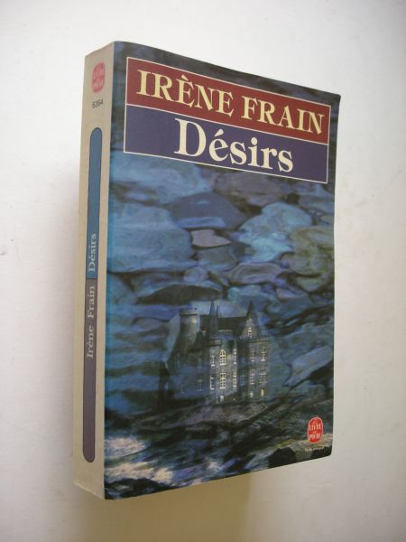 Frain, Irene - Desirs