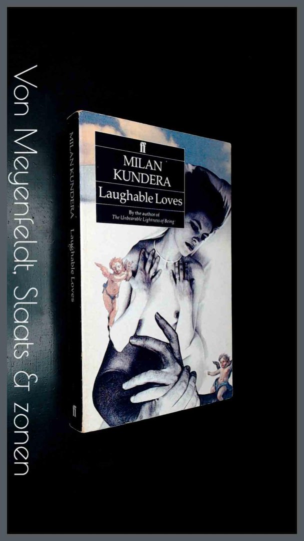 Kundera, Milan - Laughable loves