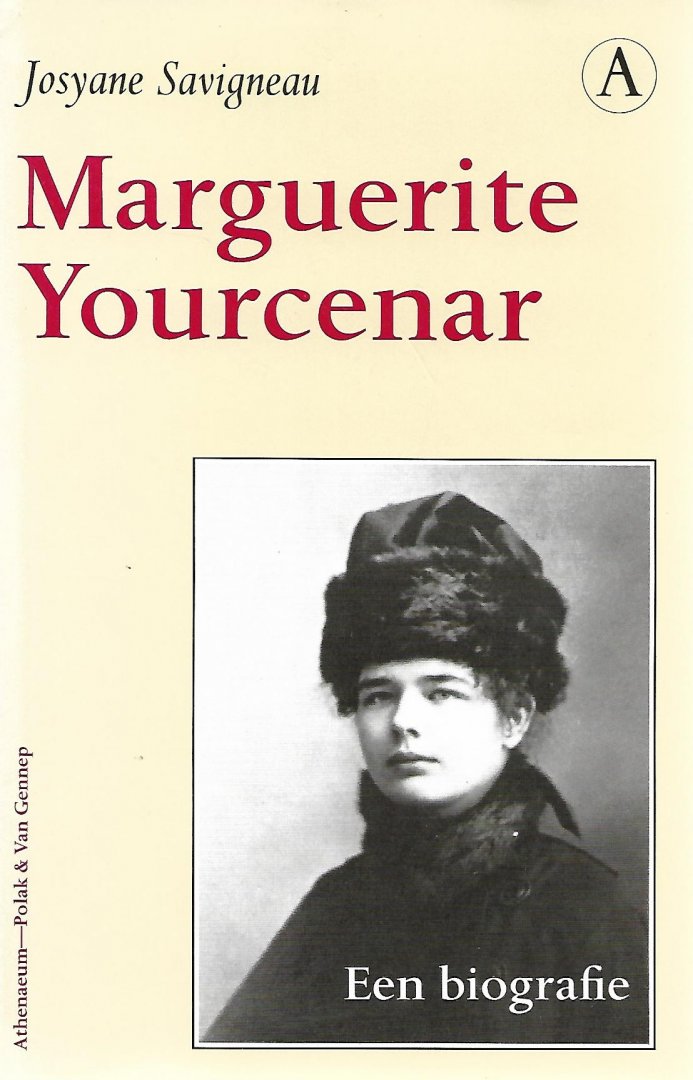 Savigneau, Josyane - Marguerite Yourcenar