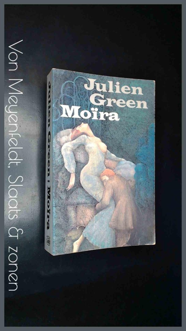 Green, Julien - Moira