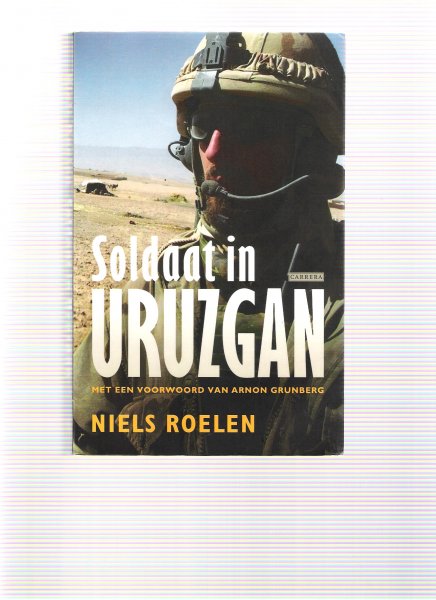Roelen, Niels - Soldaat in Uruzgan