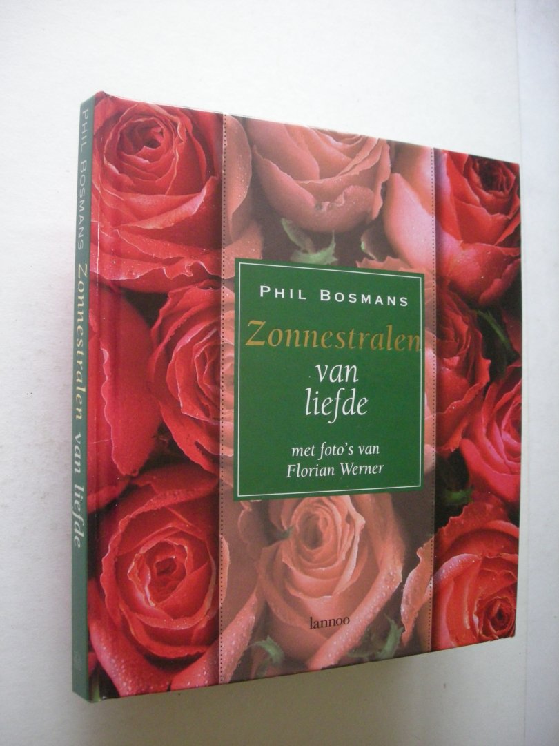 Bosmans,P. / Werner,F., fotogr. - Zonnestralen van liefde