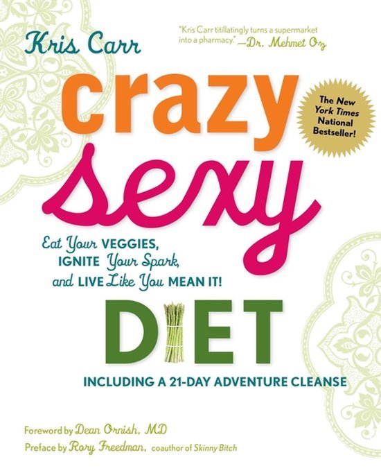 Kris Carr - Crazy Sexy Diet
