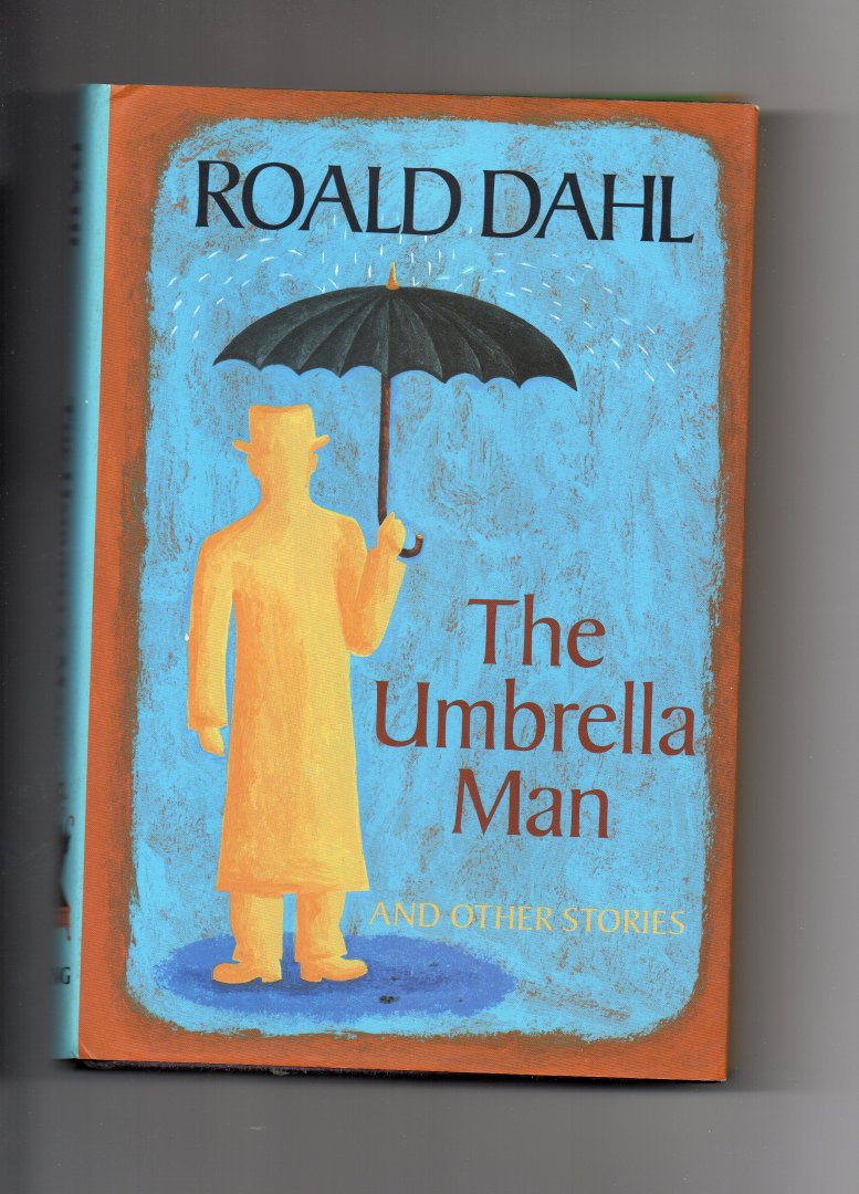 Dahl Roald - The Umbrella Man and Other Stories