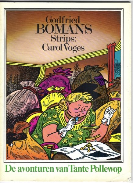 Bomans, Godfried / Strips: Carol Voges - De avonturen van Tante Pollewop