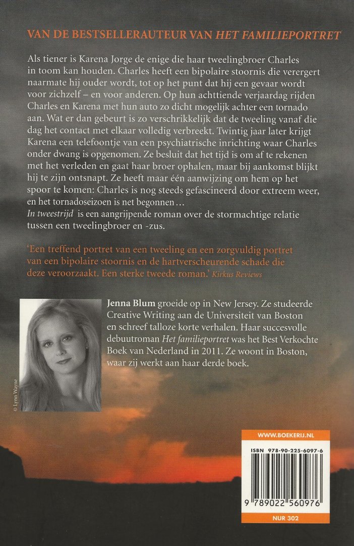 Blum, Jenna  Vertaald Carolien Metaal  Omslagontwerp Hilden Design Munchen - In Tweestrijd  ..   Menselijke waanzin is vaak een listig en uiterst katachtig iets  [Herman Melville Moby Dick ]